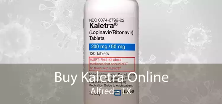 Buy Kaletra Online Alfred - TX