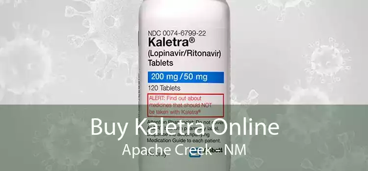 Buy Kaletra Online Apache Creek - NM