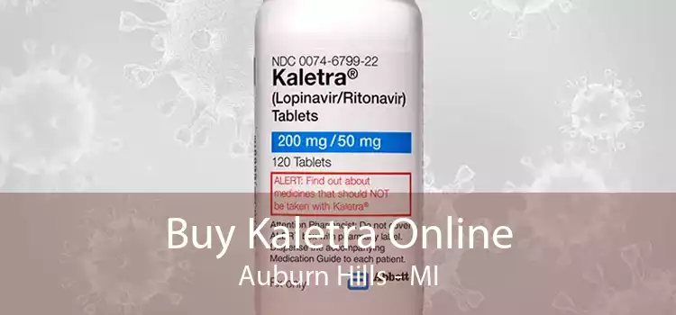 Buy Kaletra Online Auburn Hills - MI