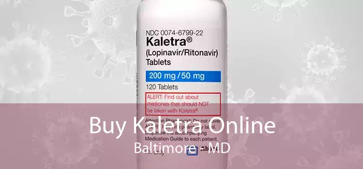 Buy Kaletra Online Baltimore - MD
