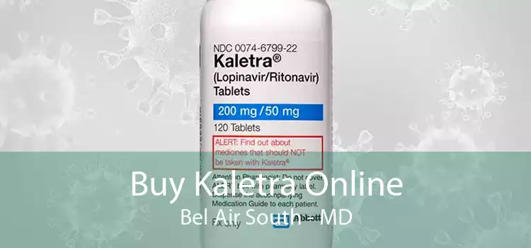 Buy Kaletra Online Bel Air South - MD