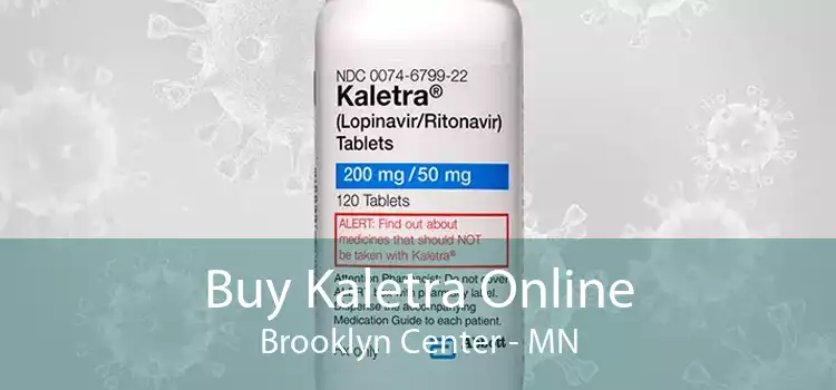 Buy Kaletra Online Brooklyn Center - MN