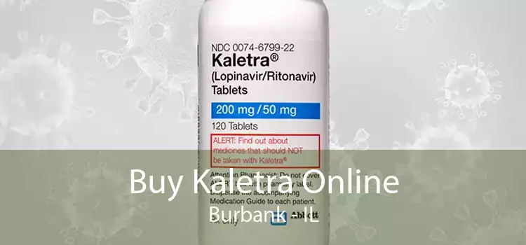 Buy Kaletra Online Burbank - IL