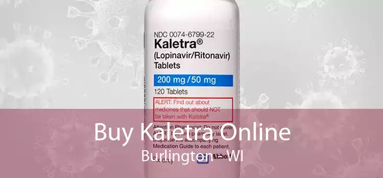 Buy Kaletra Online Burlington - WI