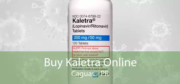 Buy Kaletra Online Caguas - PR