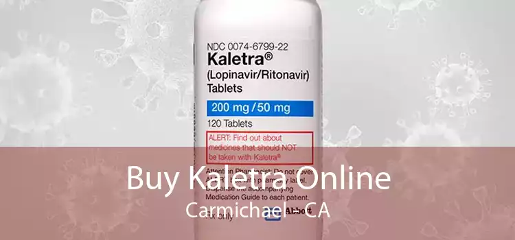Buy Kaletra Online Carmichael - CA