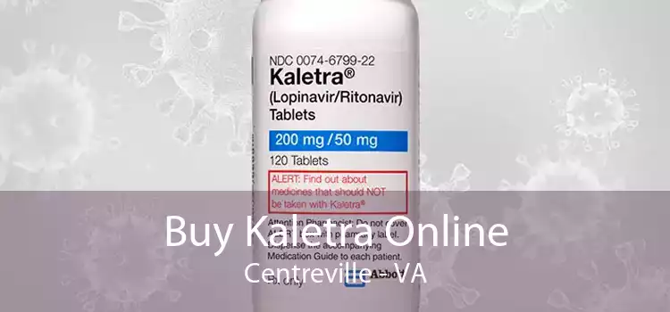 Buy Kaletra Online Centreville - VA