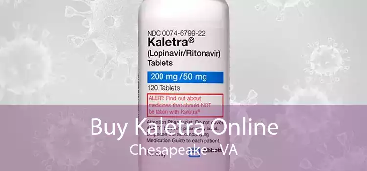 Buy Kaletra Online Chesapeake - VA