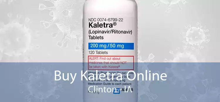 Buy Kaletra Online Clinton - IA