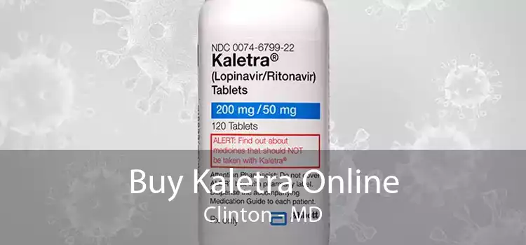 Buy Kaletra Online Clinton - MD