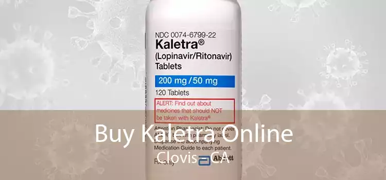 Buy Kaletra Online Clovis - CA