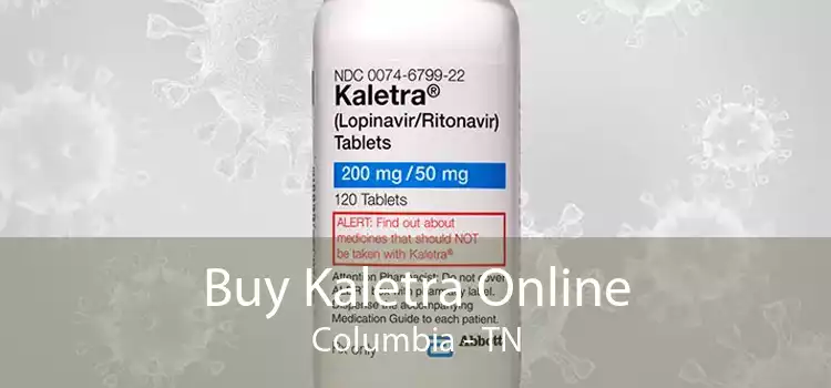 Buy Kaletra Online Columbia - TN