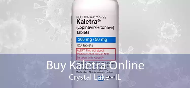 Buy Kaletra Online Crystal Lake - IL