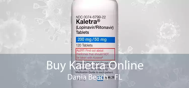 Buy Kaletra Online Dania Beach - FL