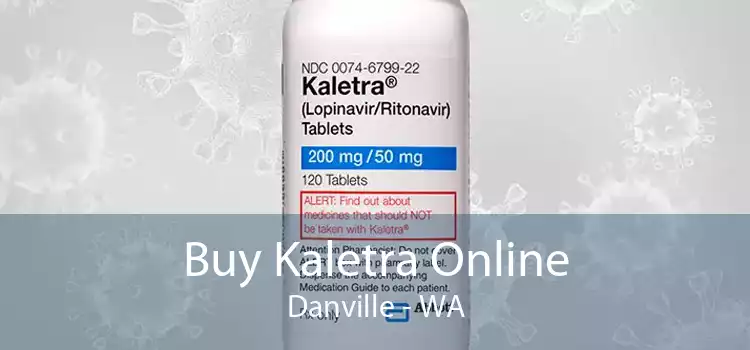 Buy Kaletra Online Danville - WA