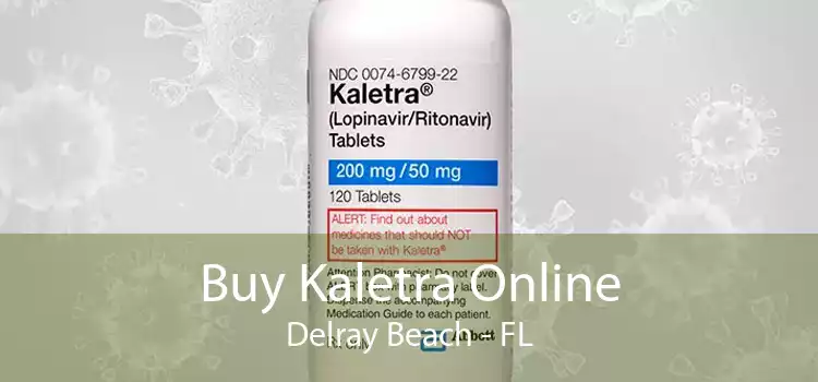 Buy Kaletra Online Delray Beach - FL