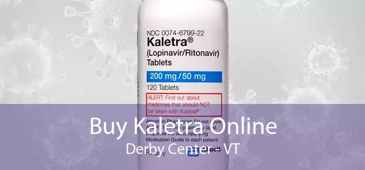 Buy Kaletra Online Derby Center - VT