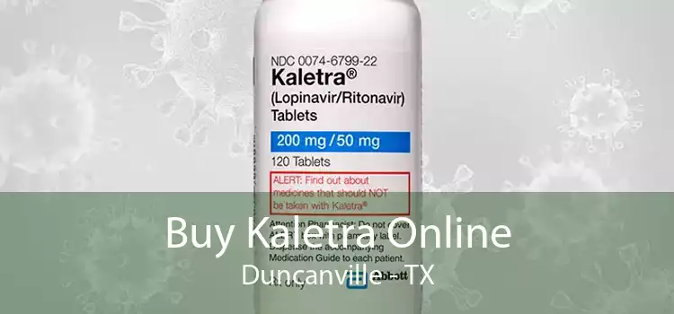 Buy Kaletra Online Duncanville - TX